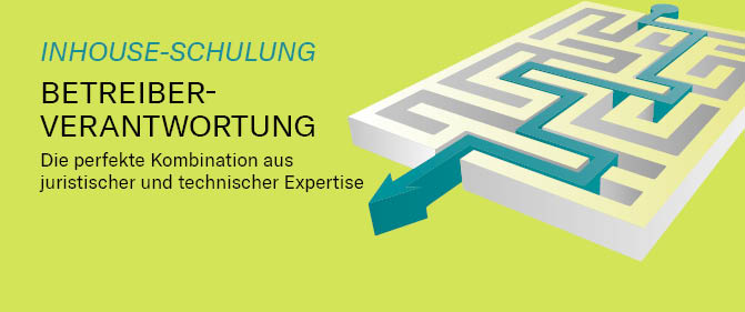 Inhouse-Schulung Betreiberverantwortung